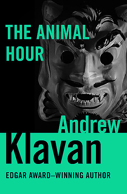 The Animal Hour, Andrew Klavan