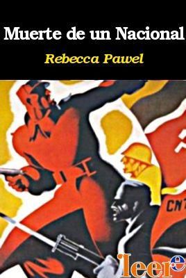 Muerte de un nacional, Rebecca Pawel