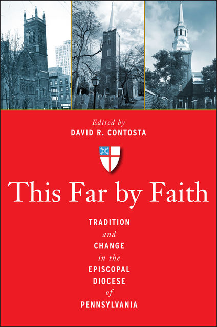 This Far by Faith, David R.Contosta