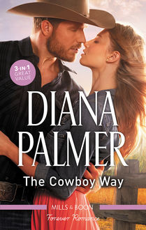 The Cowboy Way/Lionhearted/Rawhide And Lace/Unlikely Lover, Diana Palmer