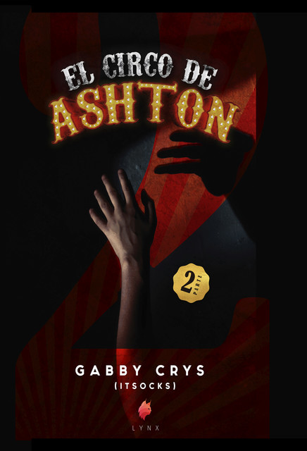 El circo de Ashton 2, Gabby Crys “Itsocks”