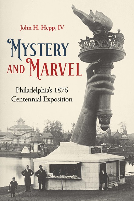 Mystery and Marvel, John Henry Hepp