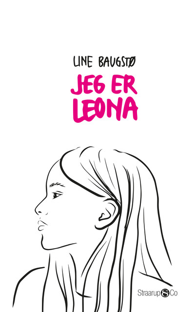Jeg er Leona, Line Baugstø