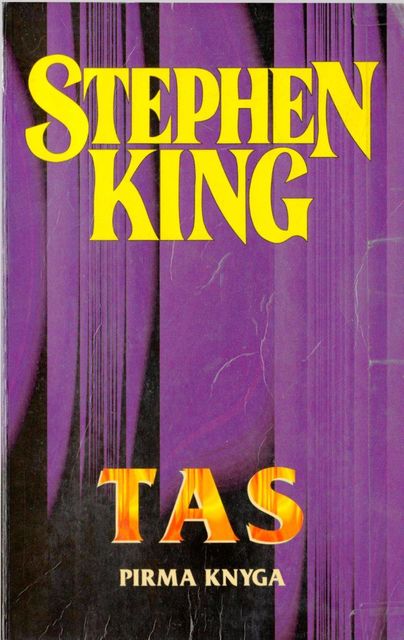 Tas, Stephen King