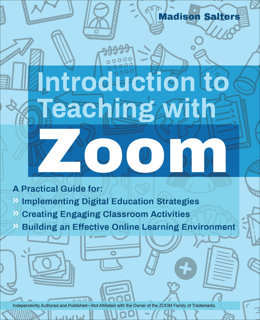 Introduction to Teaching with Zoom, Madison Salters