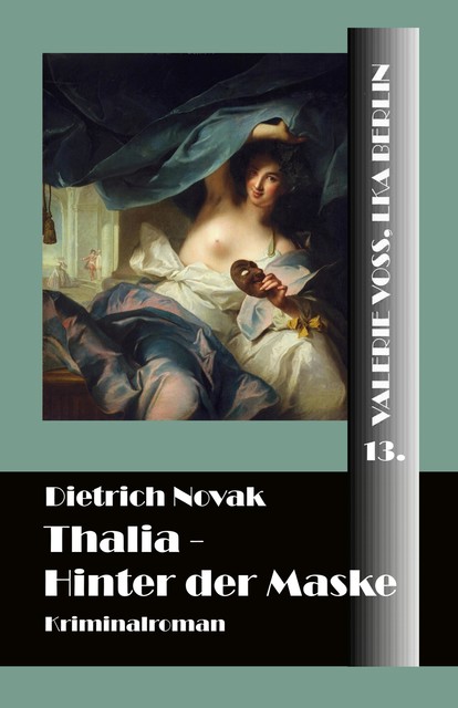 Thalia, Dietrich Novak