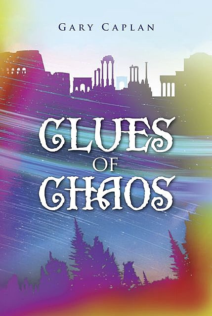 Clues of Chaos, Gary Caplan
