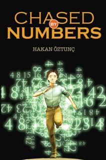 Chased by Numbers, Hakan Oztunc