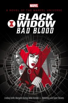 Black Widow, Lindsay Smith, Taylor Stevens, Margaret Dunlap, L.L. McKinney, Mikki Kendall