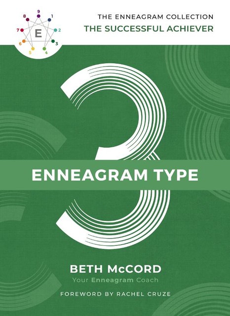 Enneagram Type 3, Beth McCord