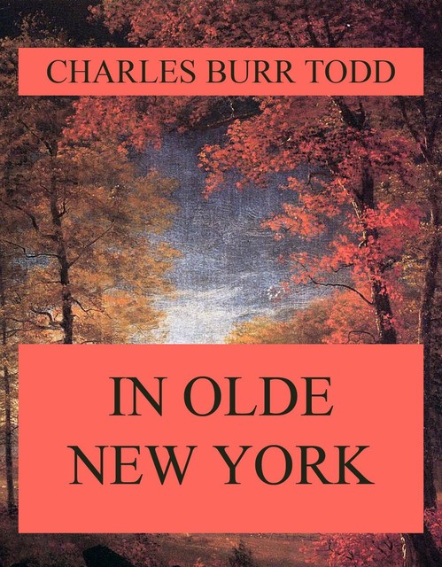 In Olde New York, Charles Todd