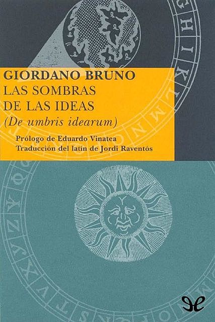 Las sombras de las ideas, Giordano Bruno