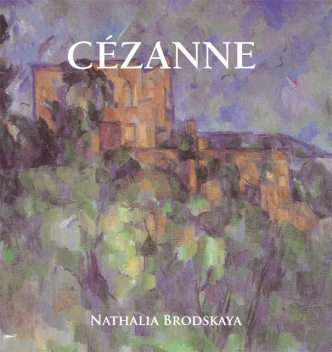 Cézanne, Nathalia Brodskaya