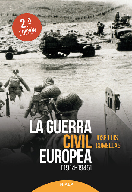 La guerra civil europea, José Luis Comellas García-Lera
