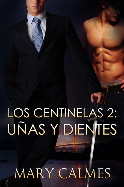 Uñas y Dientes, Mary Calmes