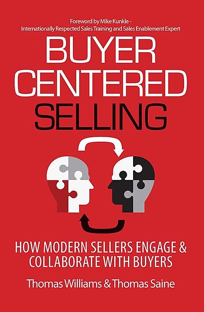 Buyer-Centered Selling, Thomas Williams, Thomas Saine
