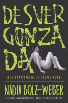 Desvergonzada, Nadia Bolz-Weber