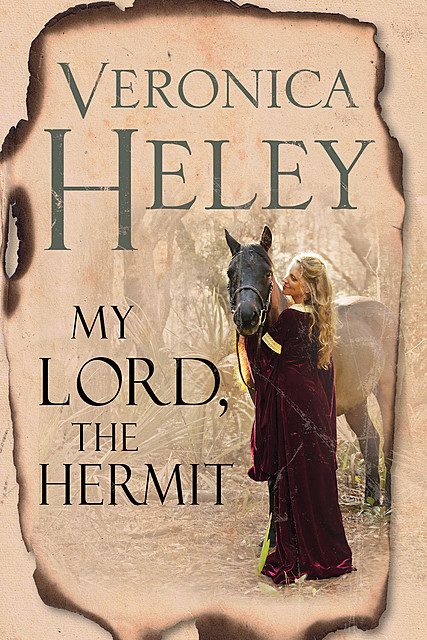My Lord, The Hermit, Veronica Heley