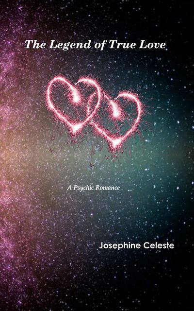 The Legend of True Love, Josephine Celeste