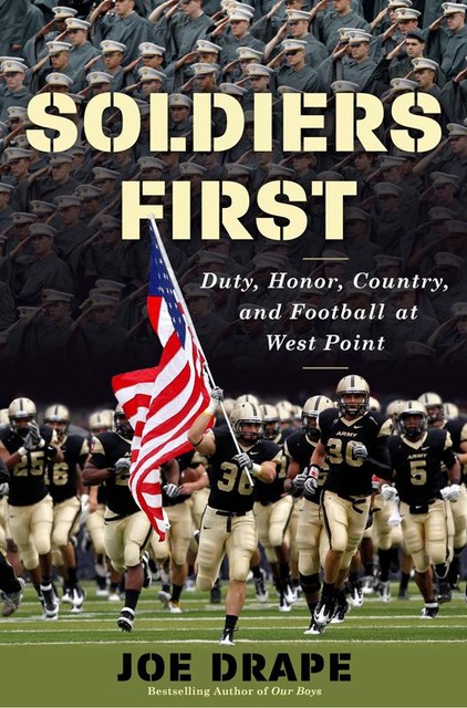 Soldiers First, Joe Drape