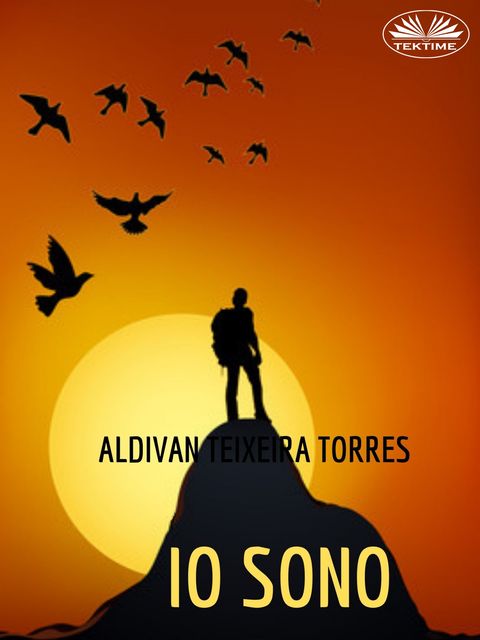 Io Sono, Aldivan Teixeira Torres