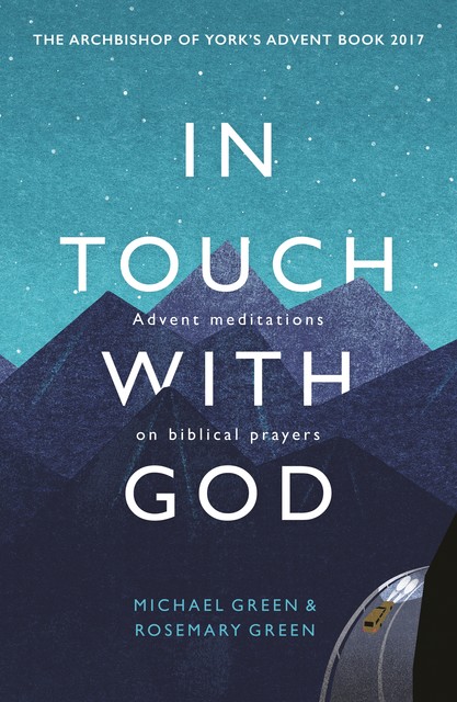 In Touch With God, Michael Green, Rosemary Green