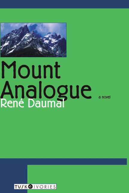 Mount Analogue, Rene Daumal