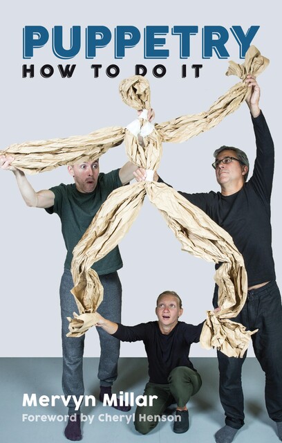Puppetry: How to Do It, Meryvn Millar