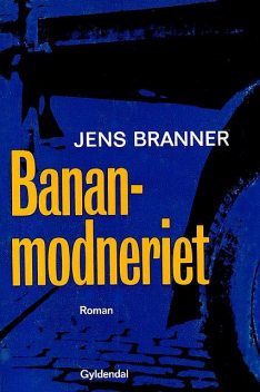 Bananmodneriet, Jens Branner