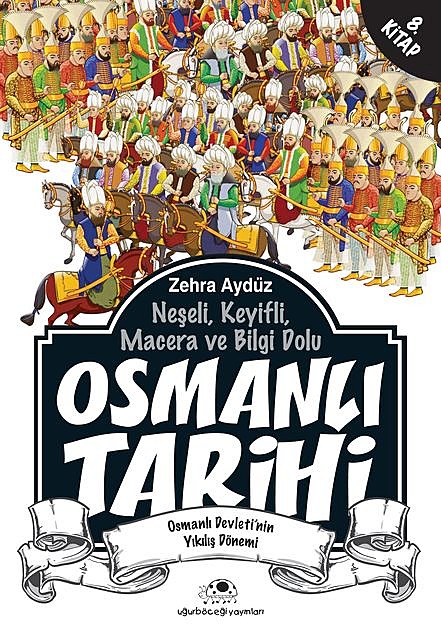 Osmanlı Tarihi 8, Zehra Aydüz