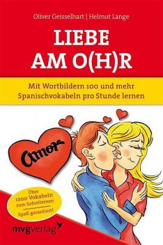 Liebe am O(h)r, Liebe am Ohr, Oliver Geisselhart, Hartmut Lange