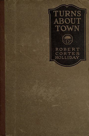 Turns about Town, Robert Cortes Holliday