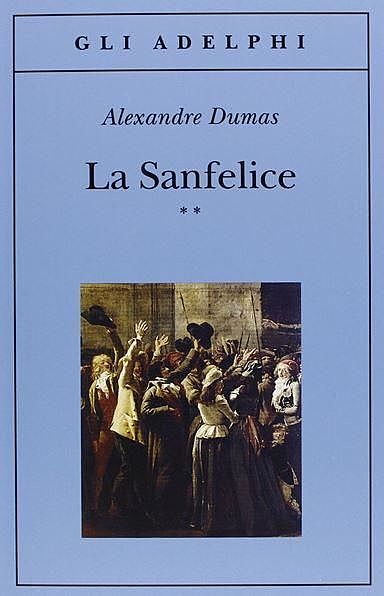 La Sanfelice 2.2, Alexandre Dumas