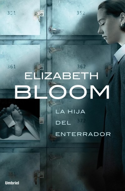 La hija del enterrador, Elizabeth Bloom
