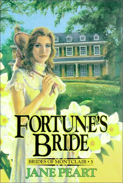 Fortune's Bride, Jane Peart