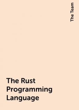 The Rust Programming Language, The Team