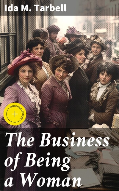 The Business of Being a Woman, Ida M.Tarbell