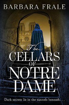 The Cellars of Notre Dame, Barbara Frale
