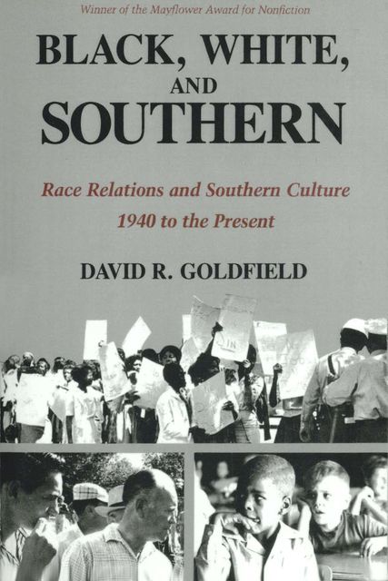 Black, White, and Southern, David Goldfield