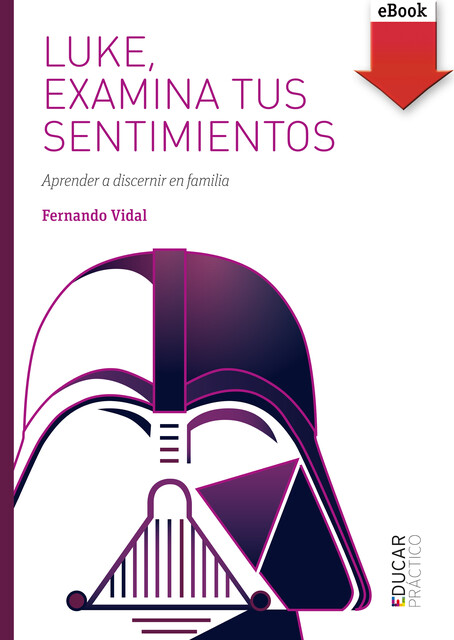 Luke, examina tus sentimientos, Fernando Vidal