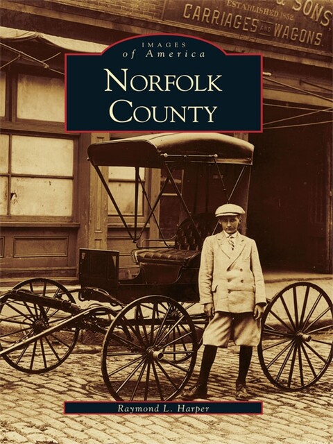 Norfolk County, Raymond L. Harper