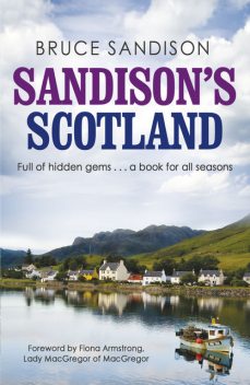 Sandison's Scotland, Bruce Sandison