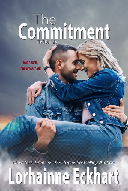 The Commitment, An O'Connells Novella, Lorhainne Eckhart