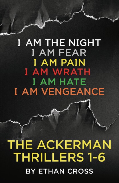 The Ackerman Thrillers Boxset: 1–6, Ethan Cross