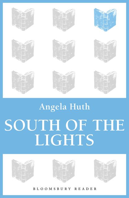 South of the Lights, Angela Huth