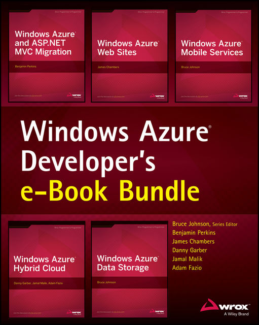 Windows Azure Developer's e-Book Bundle, Bruce Johnson, James Chambers, Adam Fazio, Danny Garber, Jamal Malik