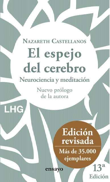 El espejo del cerebro, Nazareth Castellanos