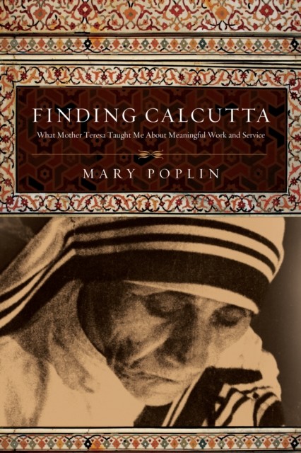 Finding Calcutta, Mary Poplin