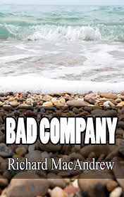Bad Company, Richard MacAndrew