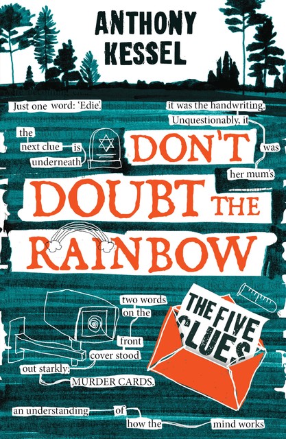 The Five Clues (Don't Doubt The Rainbow 1), Anthony Kessel